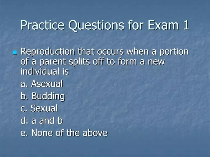 practice questions for exam 1