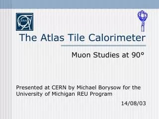 The Atlas Tile Calorimeter