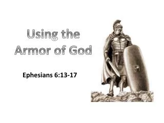 Using the Armor of God