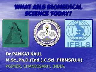 WHAT AILS BIOMEDICAL SCIENCE TODAY?