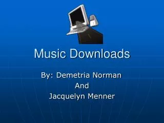 Music Downloads