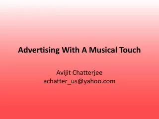 Advertising With A Musical Touch