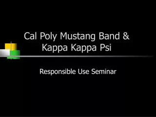 Cal Poly Mustang Band &amp; Kappa Kappa Psi
