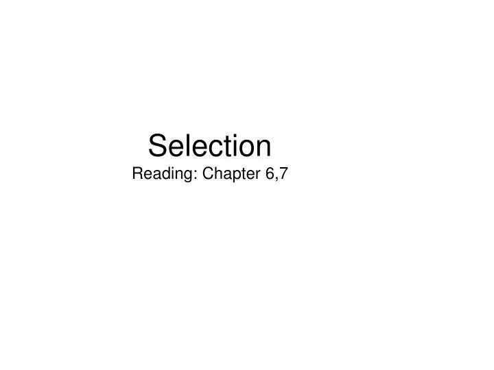 selection reading chapter 6 7