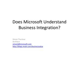 Does Microsoft Understand Business Integration?