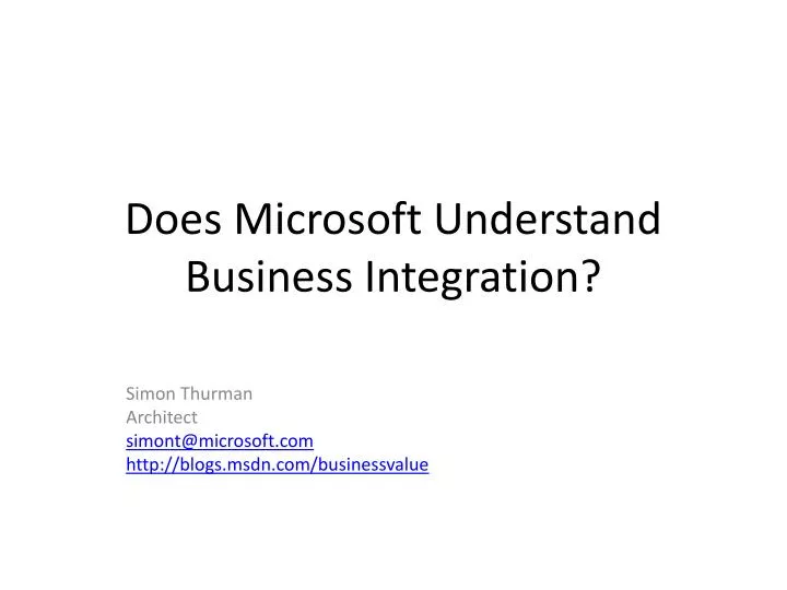 does microsoft understand business integration