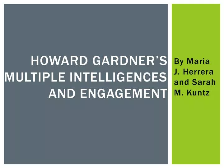 howard gardner s multiple intelligences and engagement