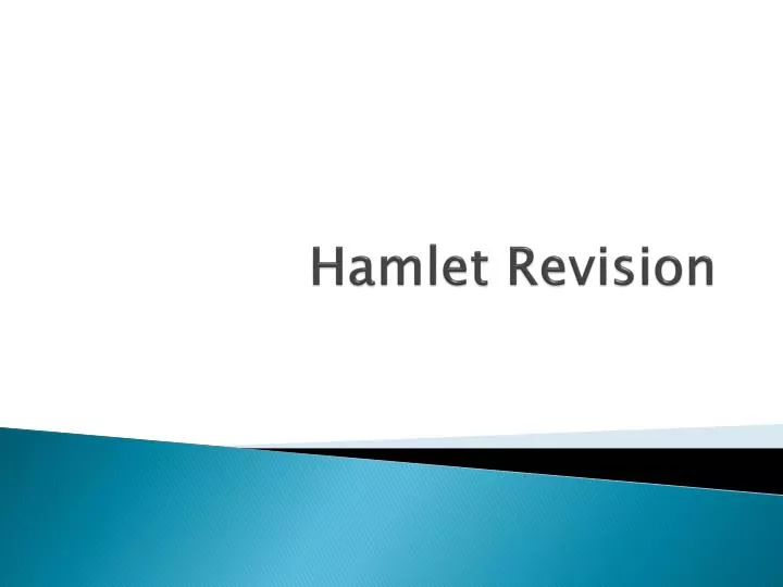 hamlet revision
