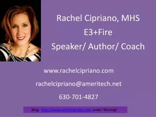 Rachel Cipriano, MHS E3+Fire Speaker/ Author/ Coach