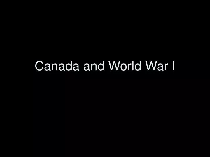 canada and world war i