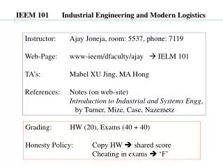 IEEM 101 Industrial Engineering and Modern Logistics