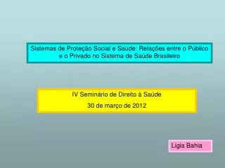 Sistemas de Proteção Social e Saúde: Relações entre o Público e o Privado no Sistema de Saúde Brasileiro