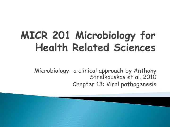 micr 201 microbiology for health related sciences