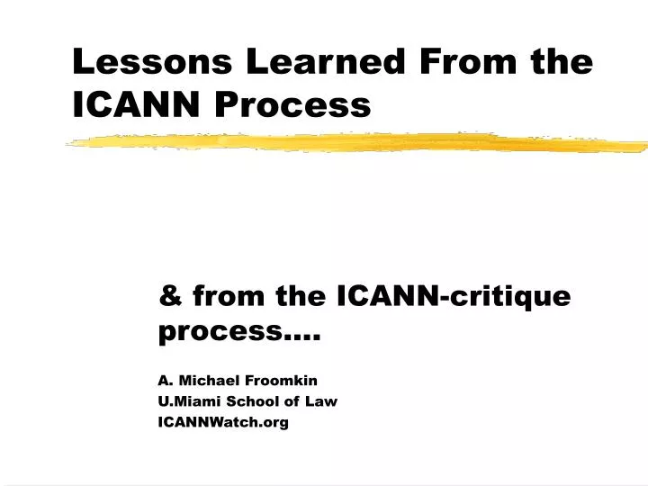 lessons learned from the icann process