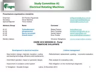 Study Committee A1 Electrical Rotating Machines