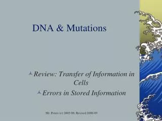 DNA &amp; Mutations