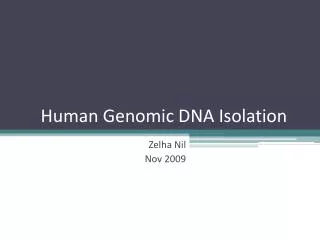 Human Genomic DNA Isolation