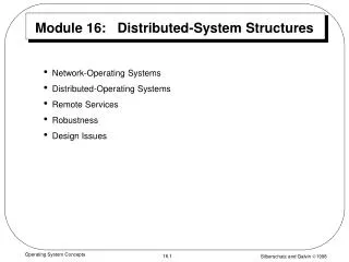 Module 16: Distributed-System Structures