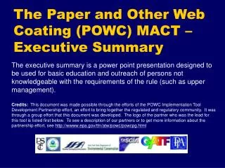 The Paper and Other Web Coating (POWC) MACT – Executive Summary