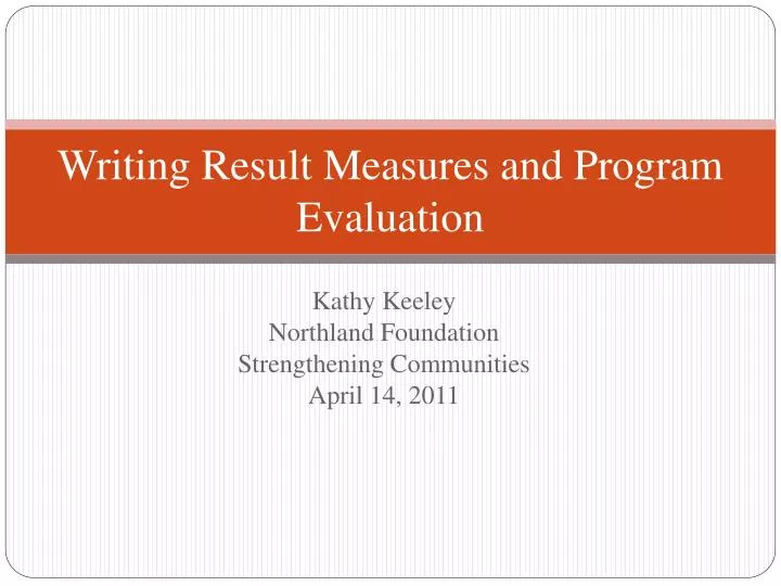 writing result measures and program evaluation
