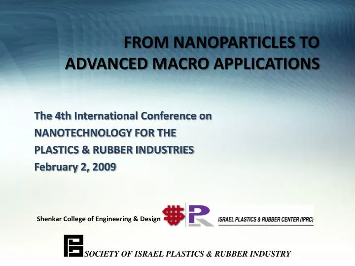 from nanoparticles to advanced macro applications