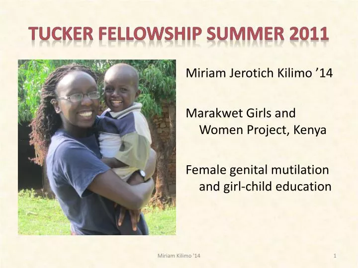 tucker fellowship summer 2011