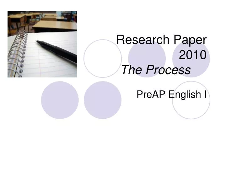 research paper 2010 the process