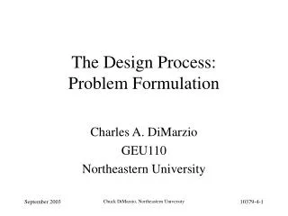 The Design Process: Problem Formulation