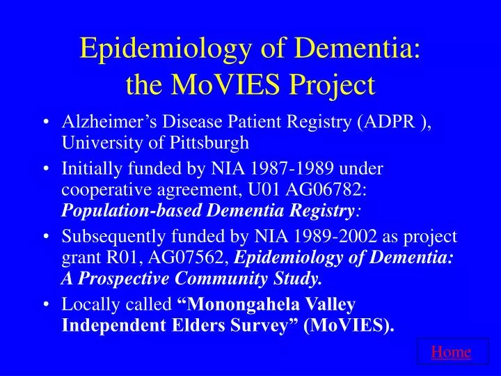 epidemiology of dementia the movies project
