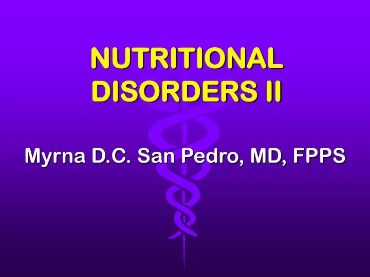 Ppt Nutritional Disorders Ii Powerpoint Presentation Free Download
