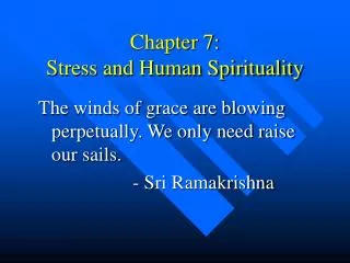 Chapter 7: Stress and Human Spirituality