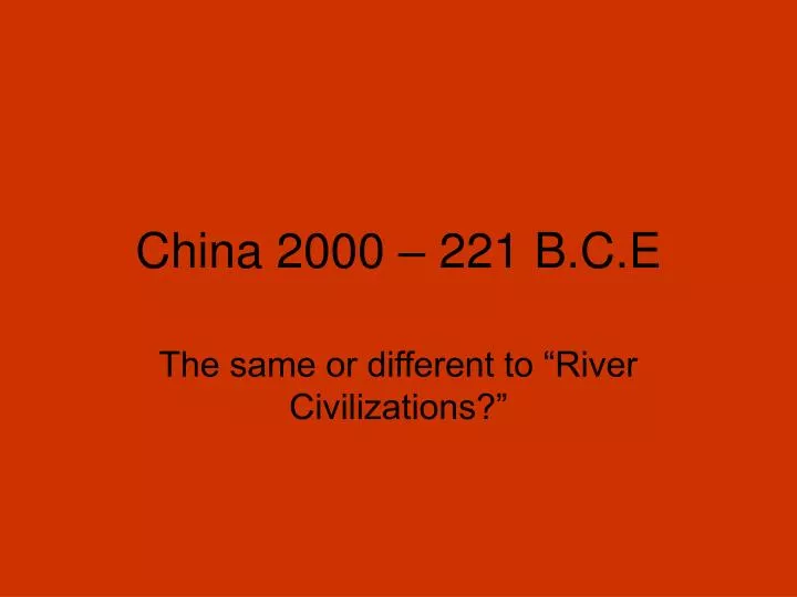 china 2000 221 b c e