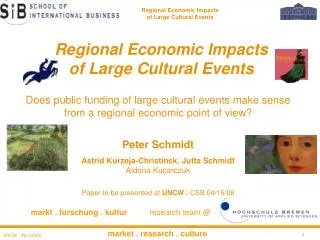 Regional Economic Impacts of Large Cultural Events