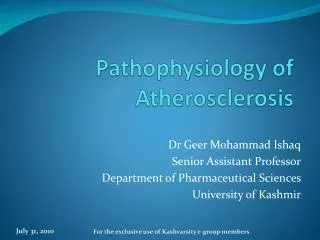 Pathophysiology of Atherosclerosis