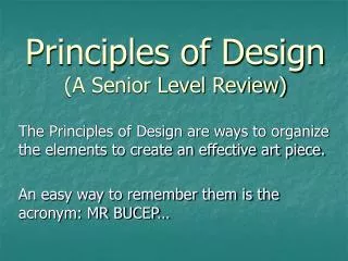 Principles of Design (A Senior Level Review)