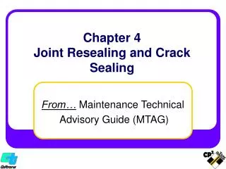 Chapter 4 Joint Resealing and Crack Sealing
