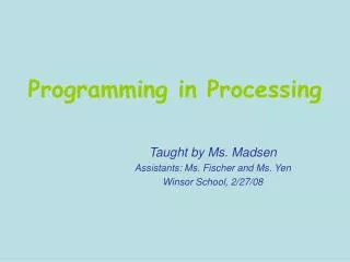 Programming in Processing