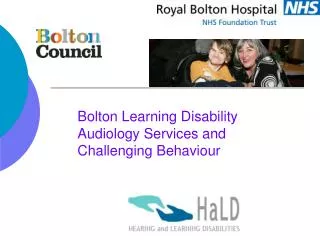 Bolton Learning Disability Audiology Services and Challenging Behaviour