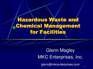 Hazardous Waste and Chemical Management for Facilities