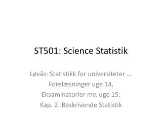 st501 science statistik