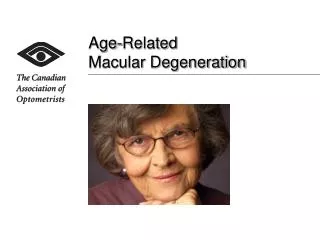 Age-Related Macular Degeneration