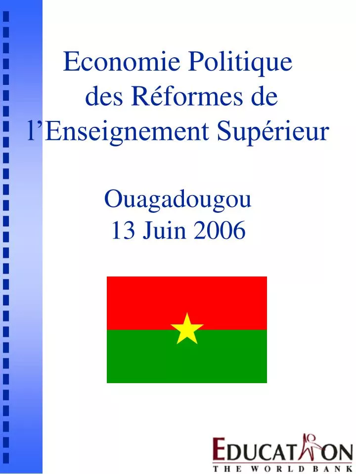 economie politique des r formes de l enseignement sup rieur ouagadougou 13 juin 2006