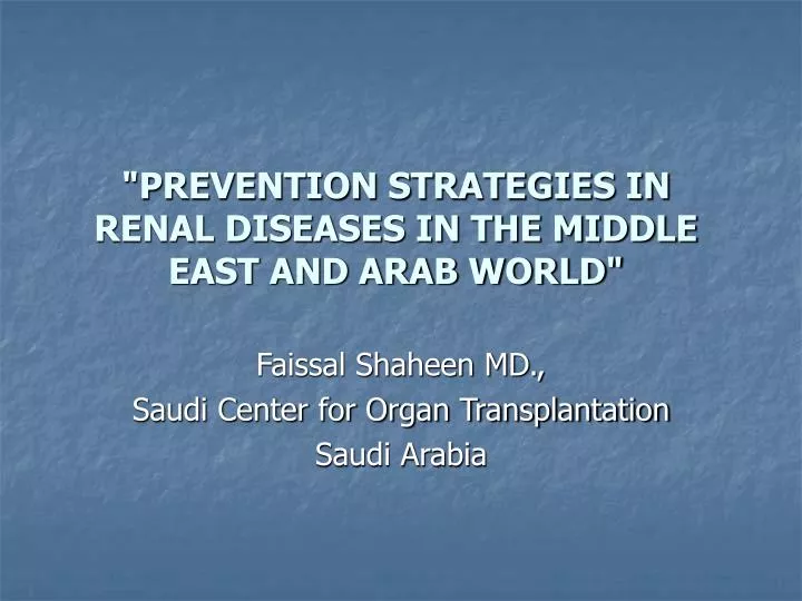 prevention strategies in renal diseases in the middle east and arab world