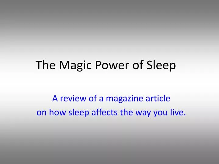 the magic power of sleep