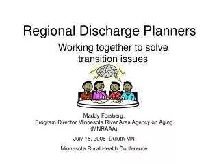 Regional Discharge Planners