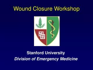 Wound Closure Workshop