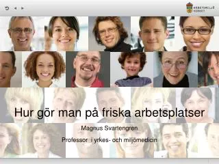 hur g r man p friska arbetsplatser