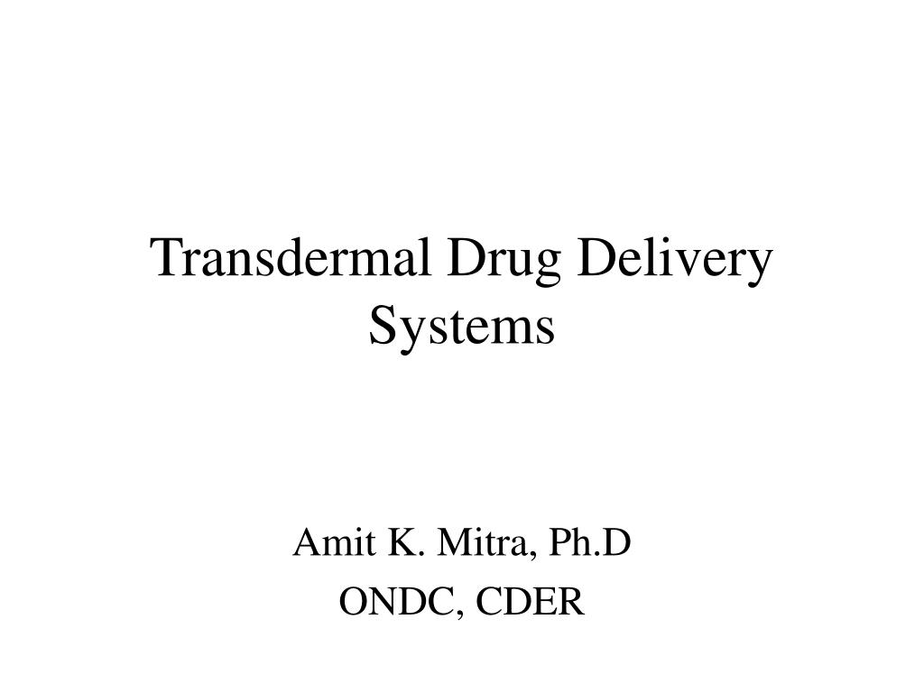 PPT - Transdermal Drug Delivery Systems PowerPoint Presentation, free ...
