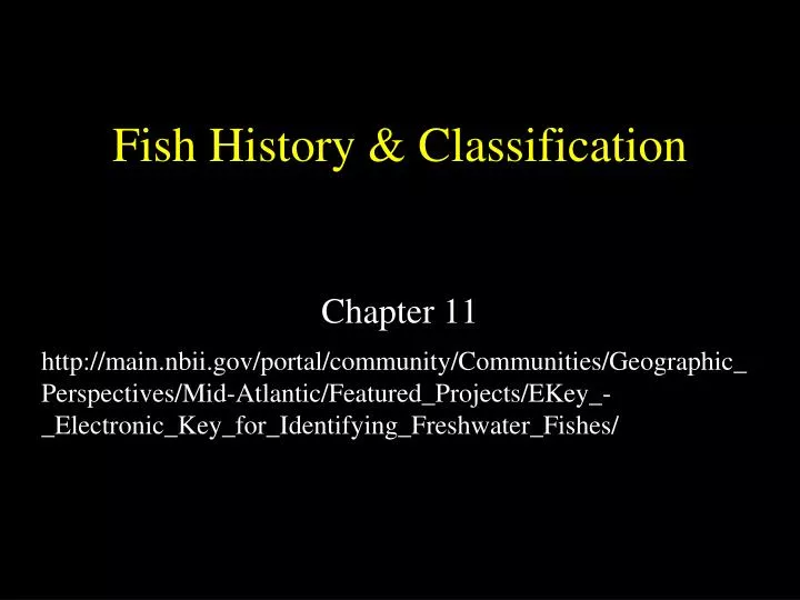 fish history classification