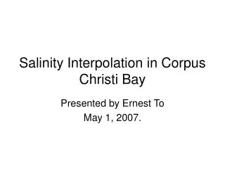 Salinity Interpolation in Corpus Christi Bay